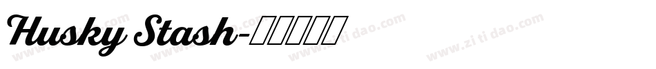 Husky Stash字体转换